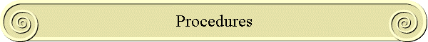 Procedures