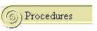 Procedures
